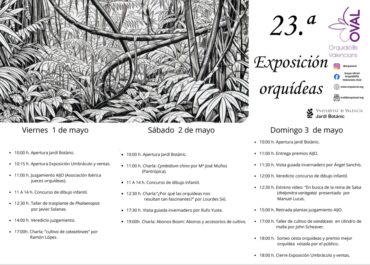 Charlas y actividades de la 23ª Exposición de Orquídeas de Oval Orquidiófils Valencians